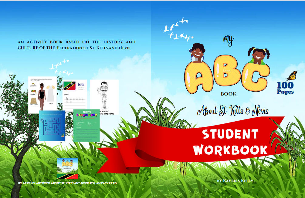 My ABC Book about St. Kitts and Nevis Student Workbook 1